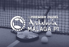 Premier Padel: M&aacute;laga